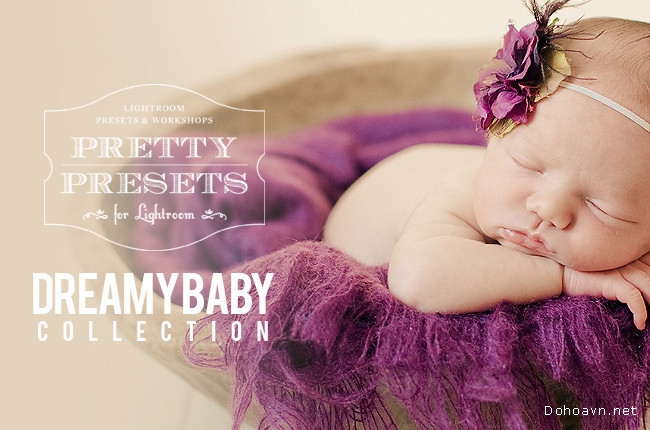 Bộ preset chỉnh màu baby dành cho lightroom 4